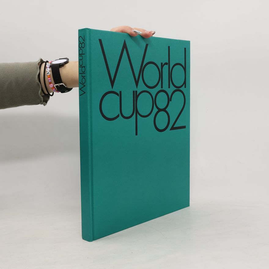 Various authors World Cup 82, Band 2