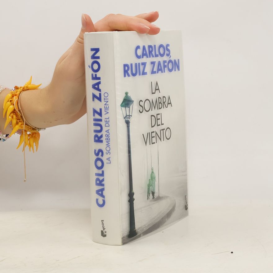 Carlos Ruiz Zafón La Sombra del Viento