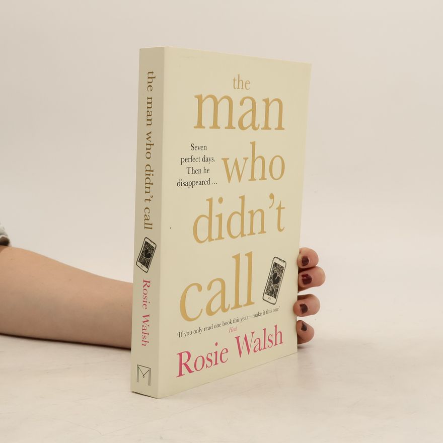 Rosie Walsh The Man Who Didn't Call