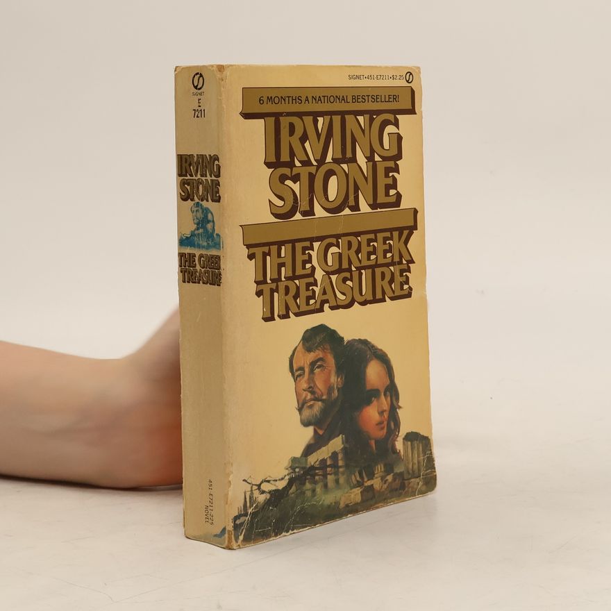 Irving Stone The Greek Treasure