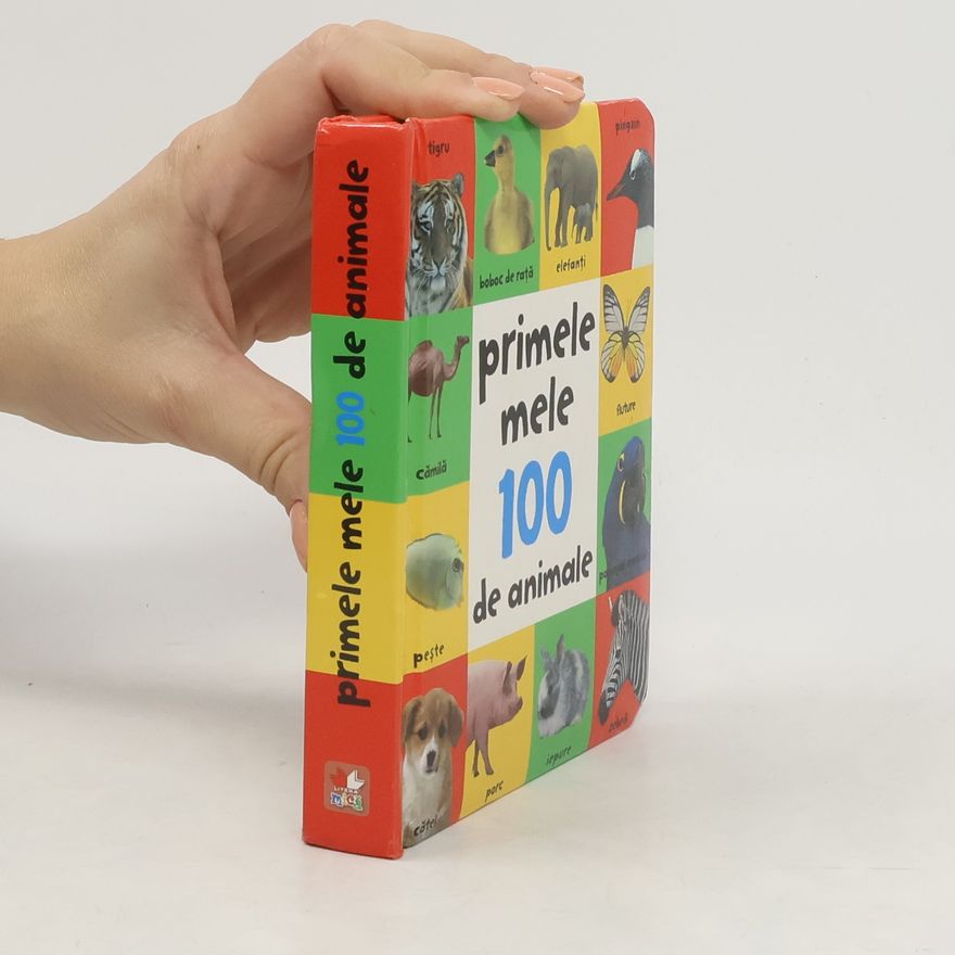 kolektiv Primele mele 100 de animale