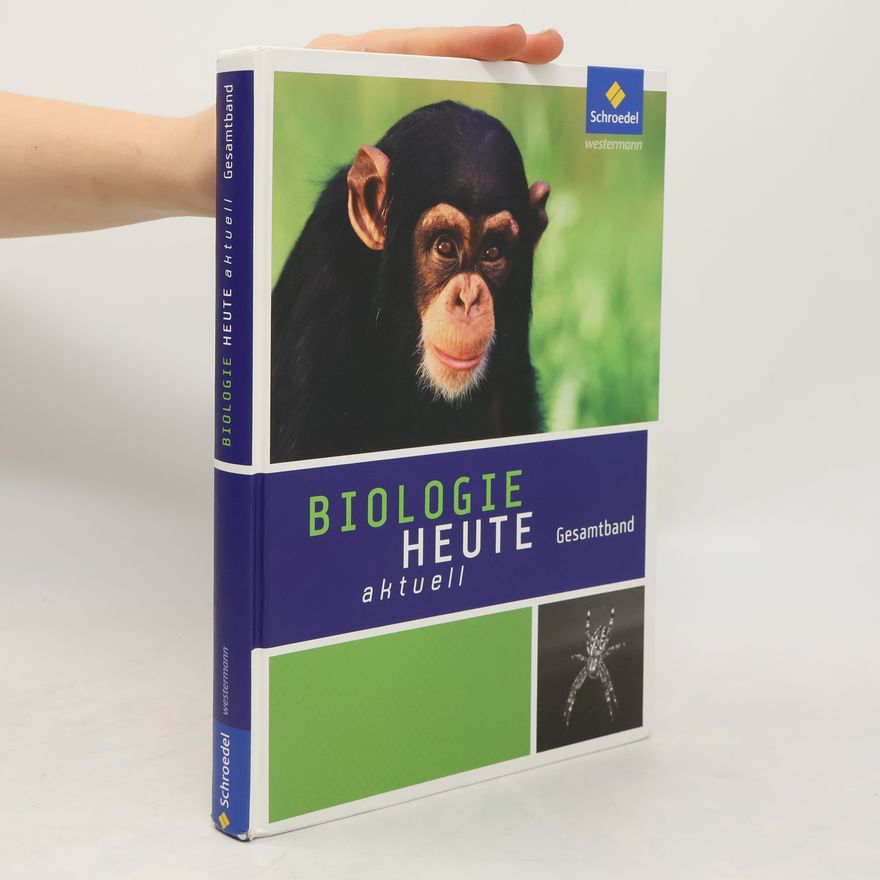 Autorenkollektiv Biologie heute aktuell