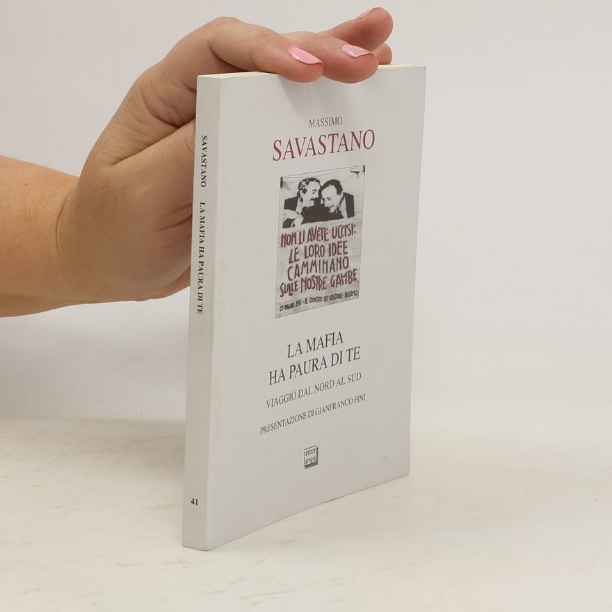 Massimo Savastano La mafia ha paura di te