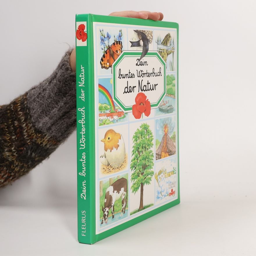 Emilie Beaumont Dein buntes Wörtebuch der Natur