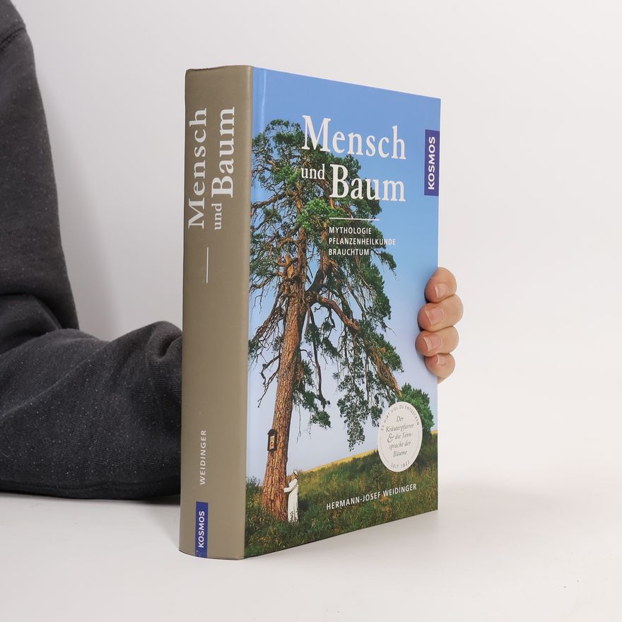 Hermann-Josef Weidinger Mensch und Baum