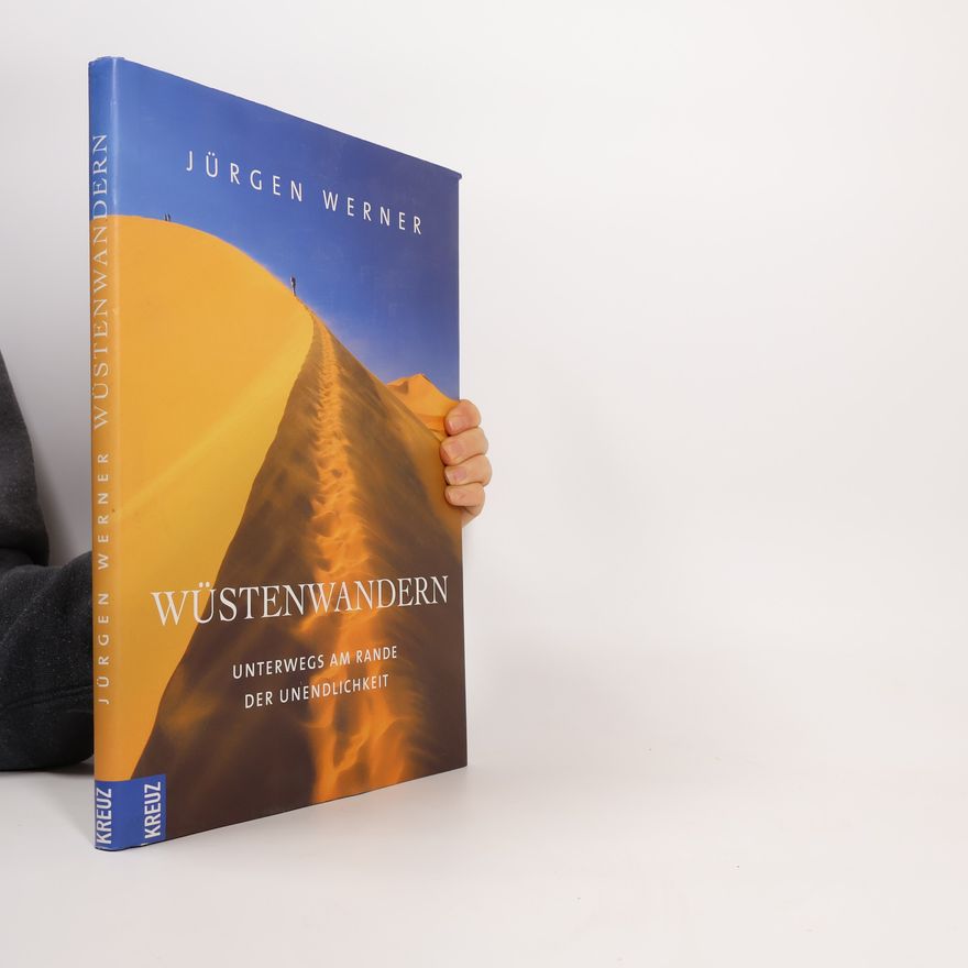 Jürgen Werner Wüstenwandern