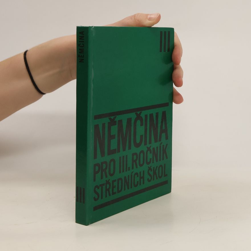 Autorenkollektiv Němčina pro III. ročník středních škol