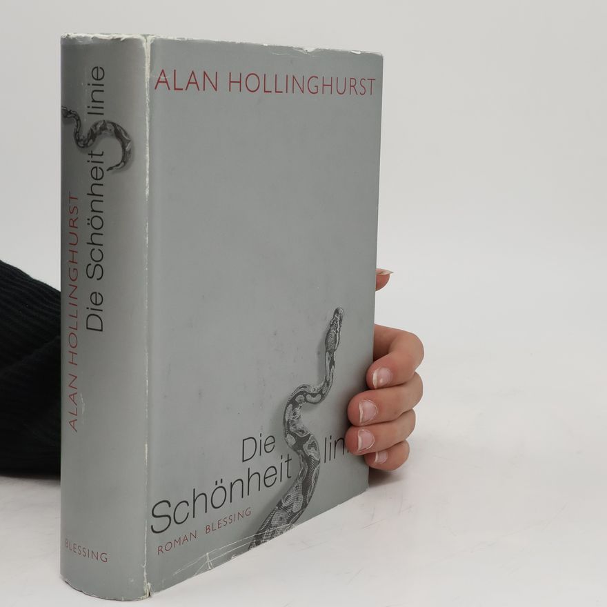 Alan Hollinghurst Die Schönheitslinie