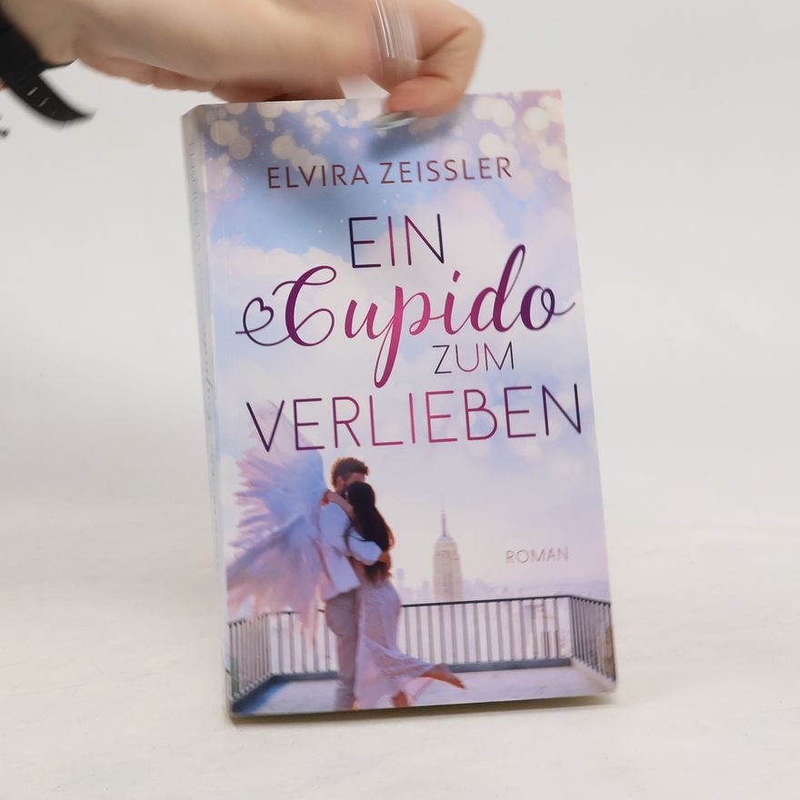 Elvira Zeißler Ein Cupido zum Verlieben