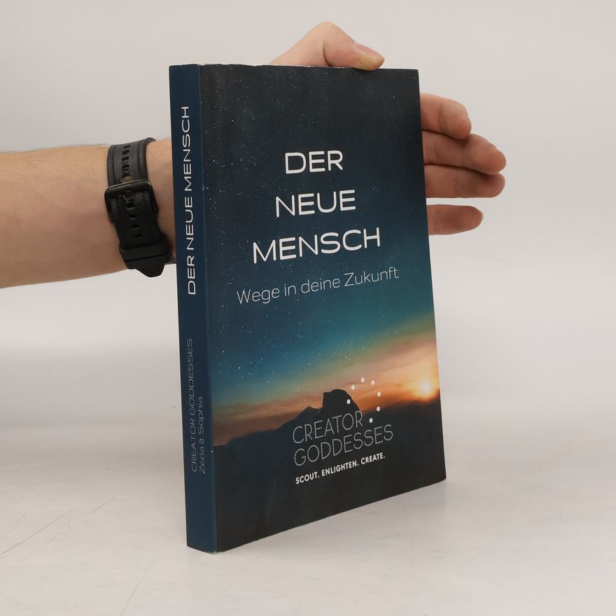Sophia Sabine Thursch Der neue Mensch