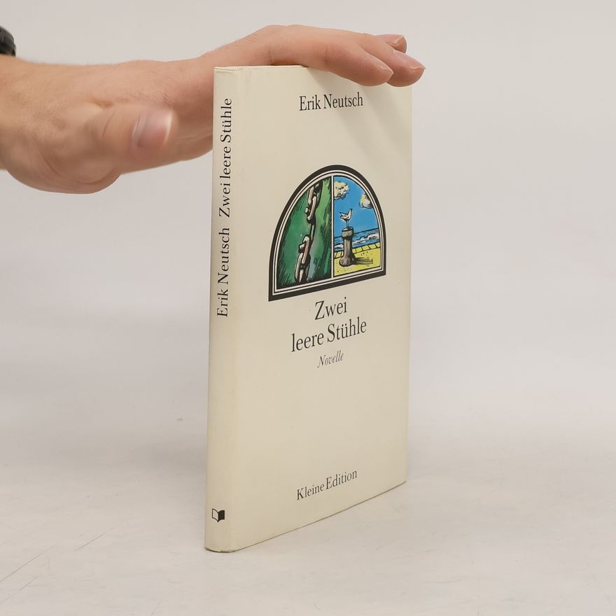 Erik Neutsch Zwei leere Stühle. Novelle