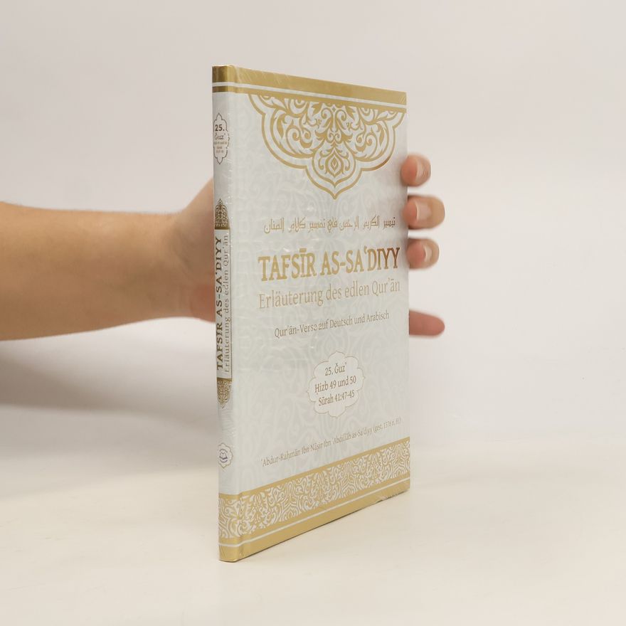 ʿAbd-ar-Raḥmān Ibn-Nāṣir Ibn-Abdallāh as- Saʿdī Tafsīr as-Saʿdiyy 25