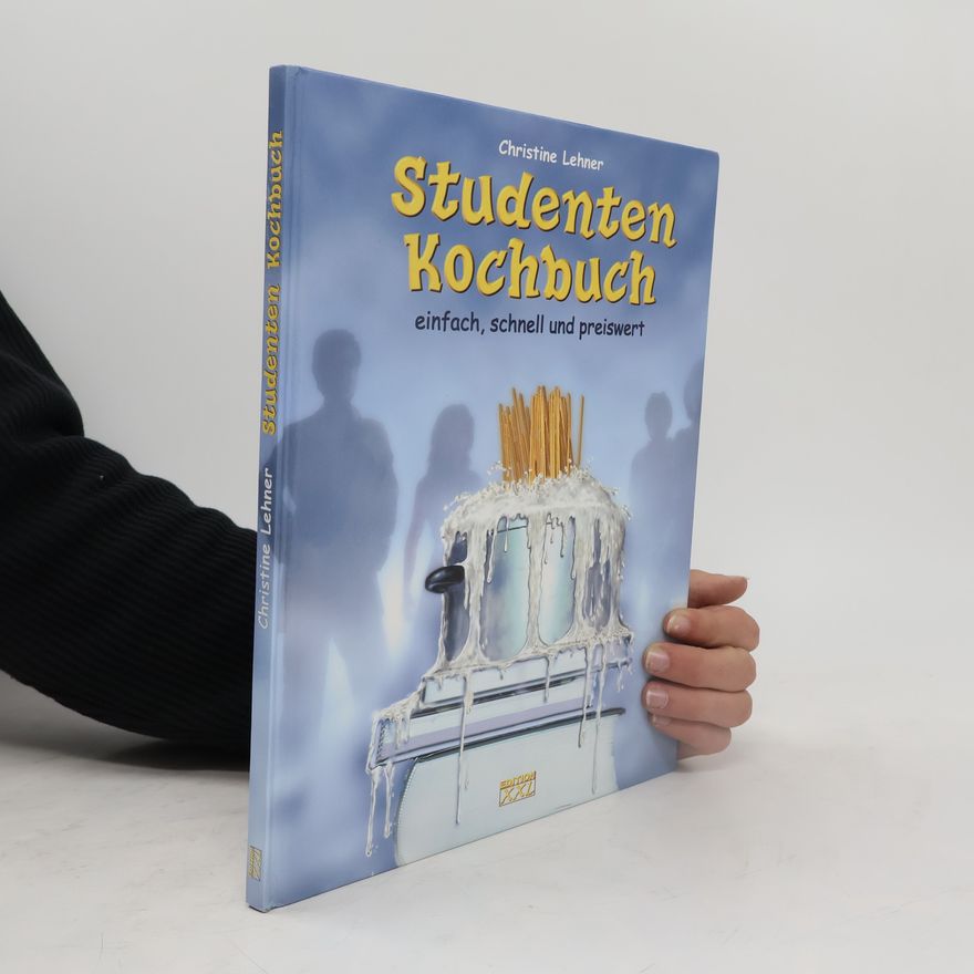 Christine Lehner Studenten Kochbuch