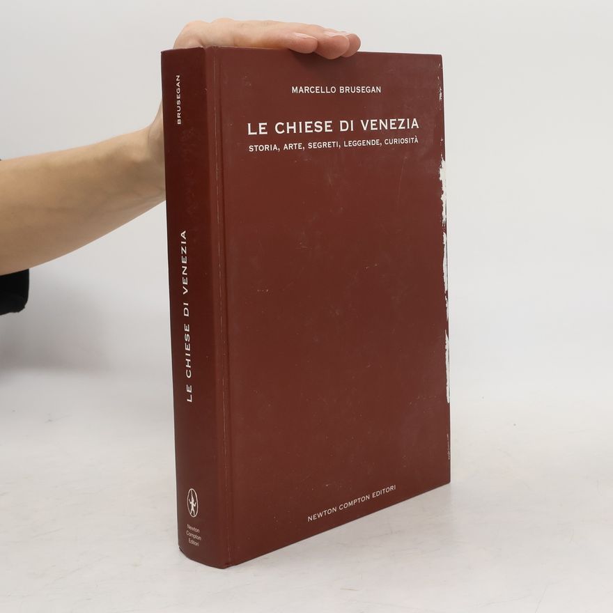 Marcello Brusegan Le chiese di Venezia