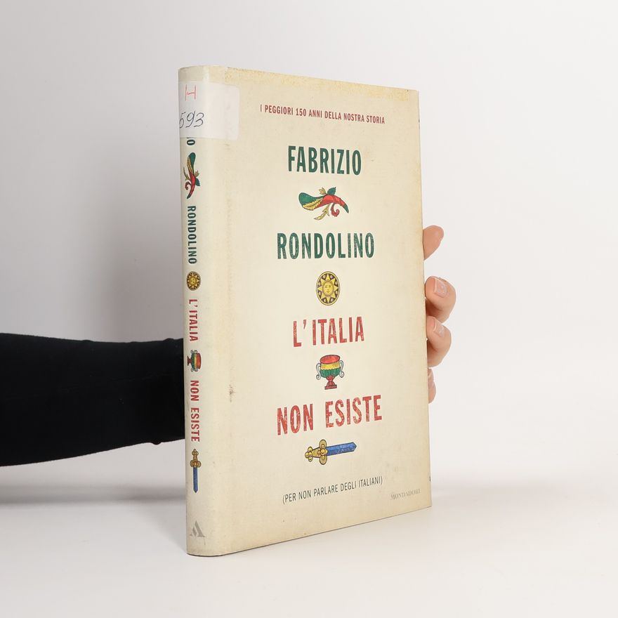 Fabrizio Rondolino L'Italia non esiste