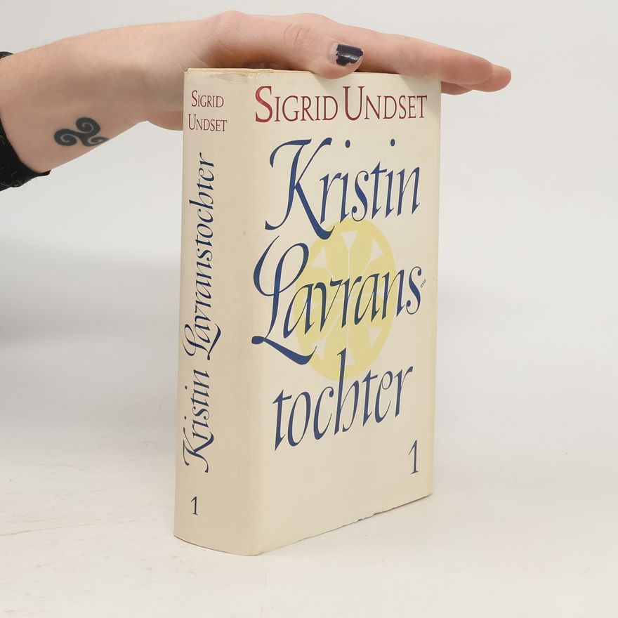 Sigrid Undset Kristin Lavranstochter 1