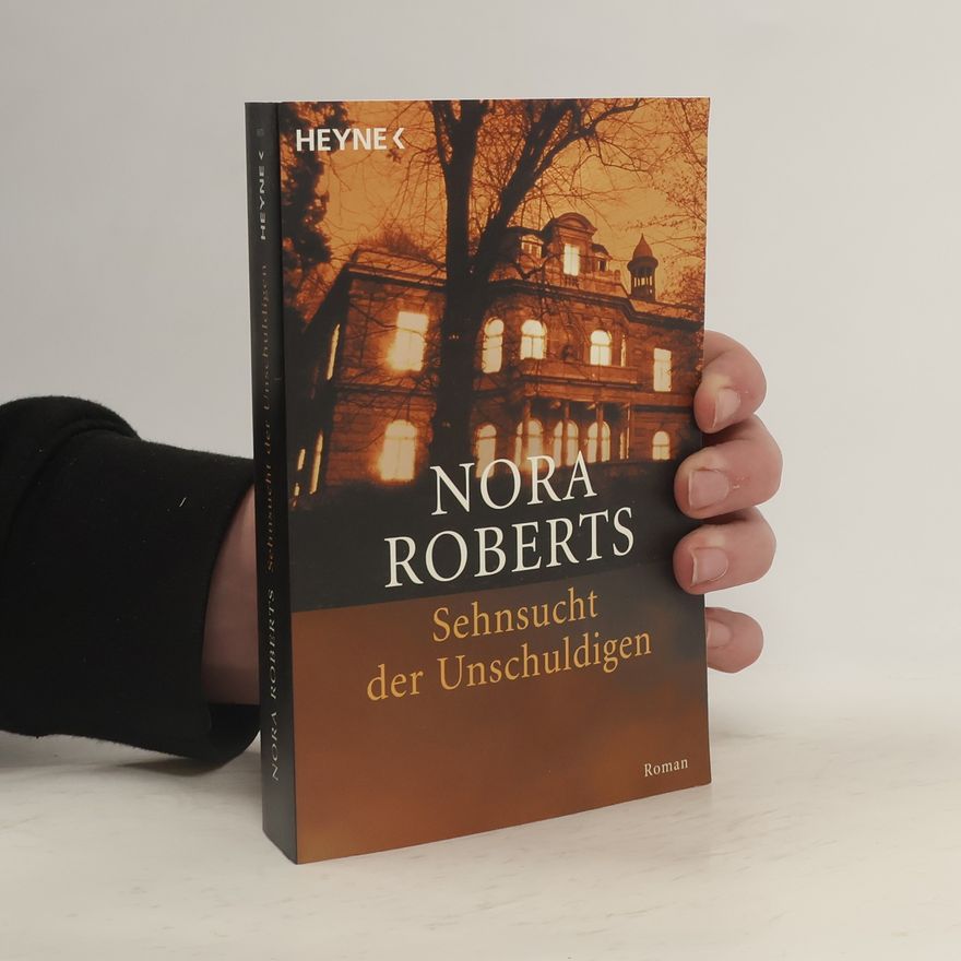 Nora Roberts Sehnsucht der Unschuldigen