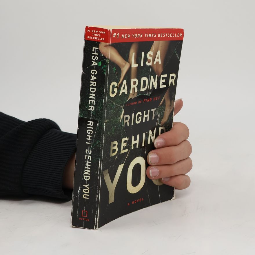Lisa Gardner Right Behind You