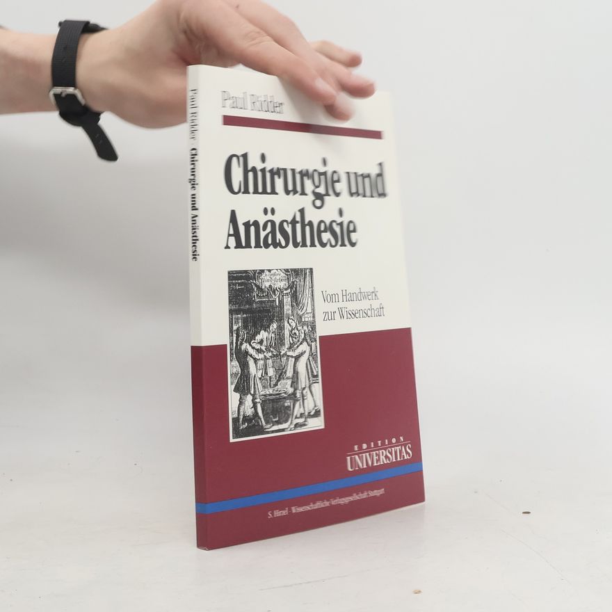 Paul Ridder Chirurgie und Anästhesie