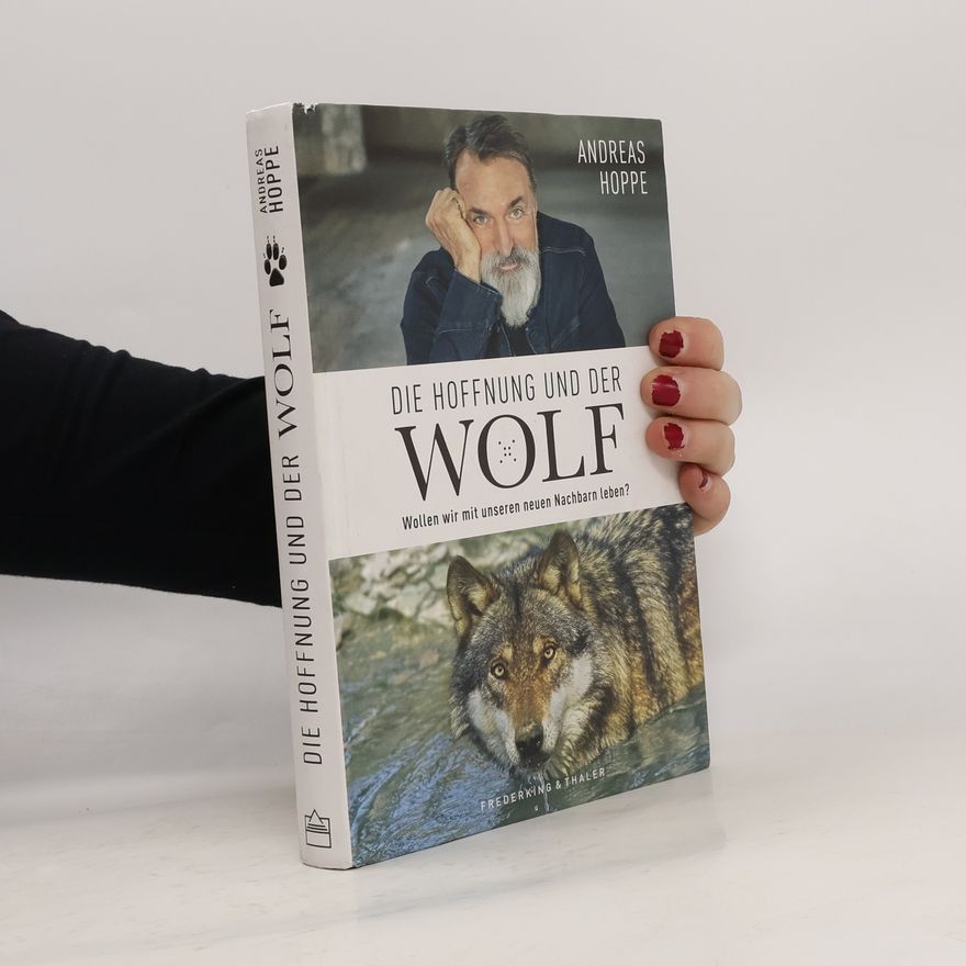 Andreas Hoppe Die Hoffnung und der Wolf