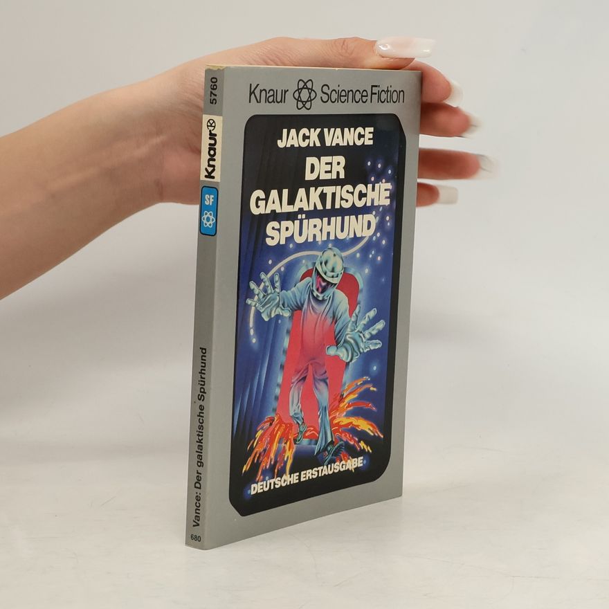 Jack Vance Der galaktische Spürhund
