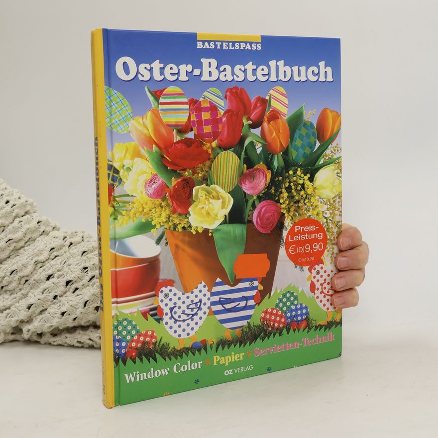 Sylvia Winnewisser Das Oster-Bastelbuch