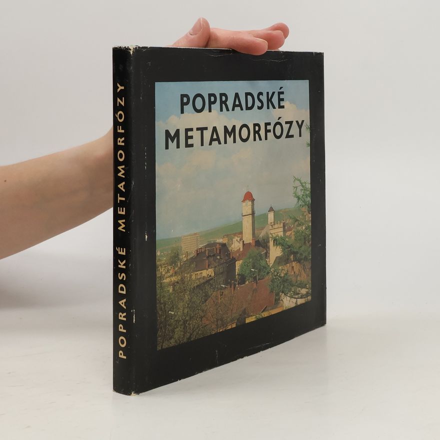 Augustin Kuchár Popradské metamorfózy