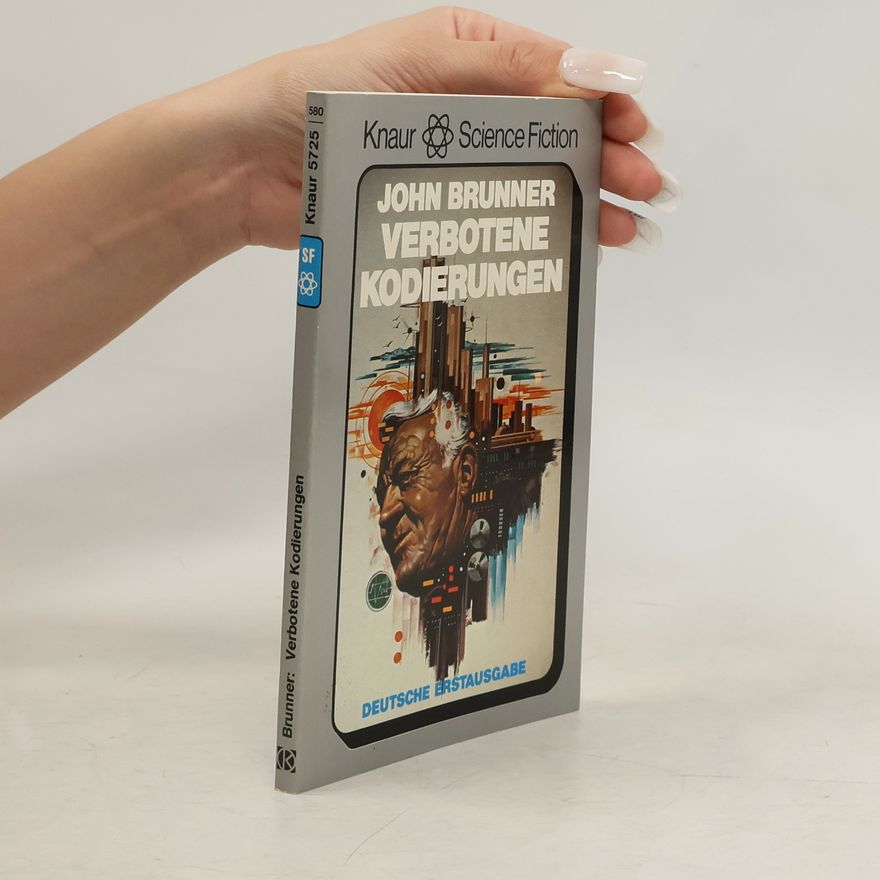 John Brunner Verbotene Kodierungen.