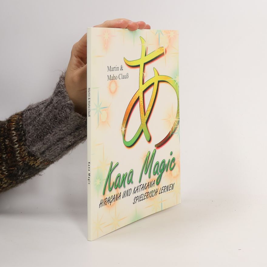 Martin Clauss Kana Magic