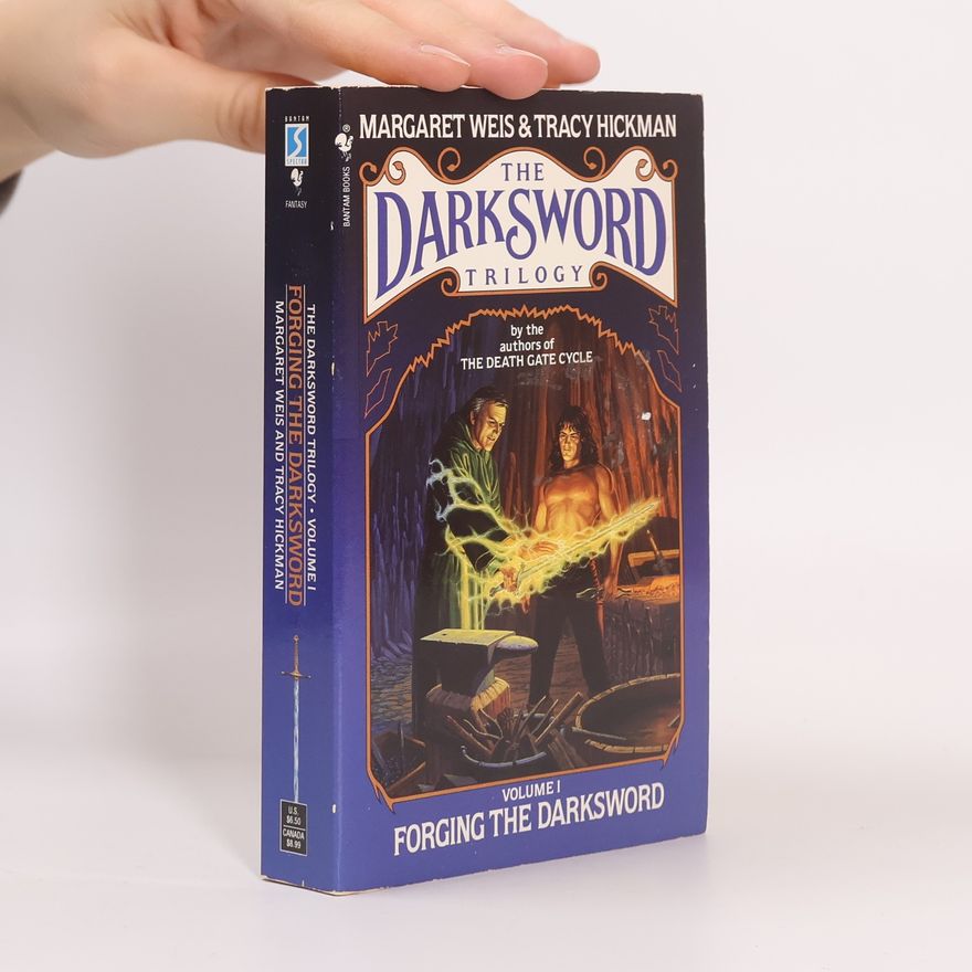 Tracy Hickman The Darksword Trilogy 1. Forging the Darksword