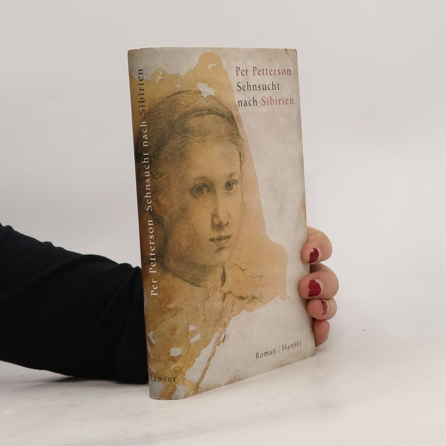 Per Petterson Sehnsucht nach Sibirien