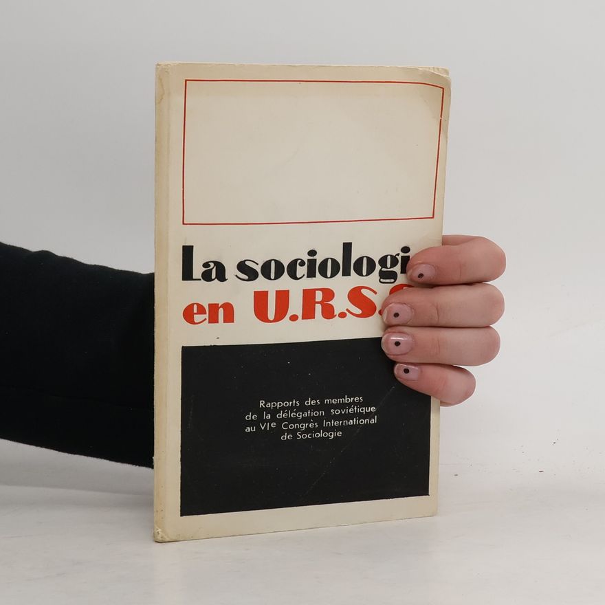 Various authors La Sociologie en U.R.S.S.