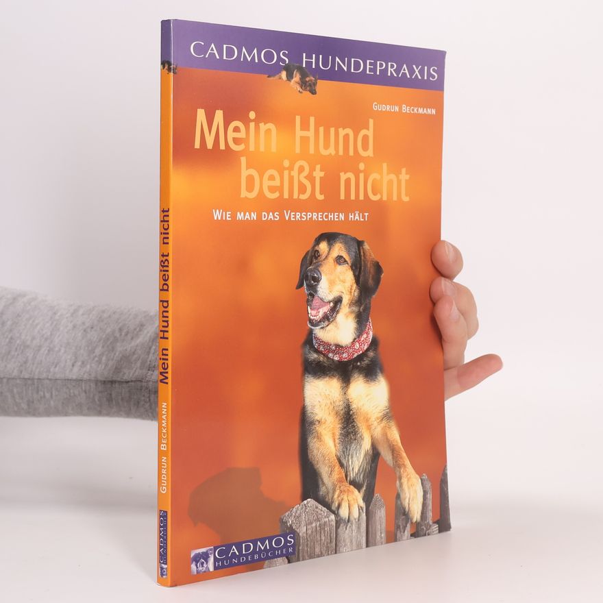Gudrun Beckmann Mein Hund beißt nicht