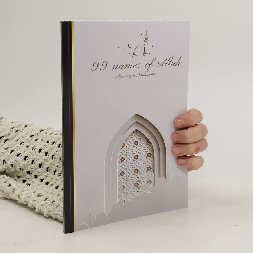 Collectif d'auteurs 99 Names of Allah