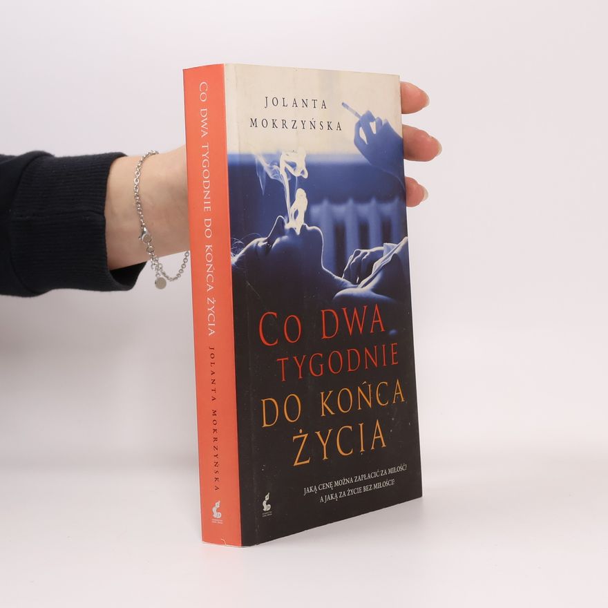 Mokrzyńska Jolanta Co dwa tygodnie do końca życia