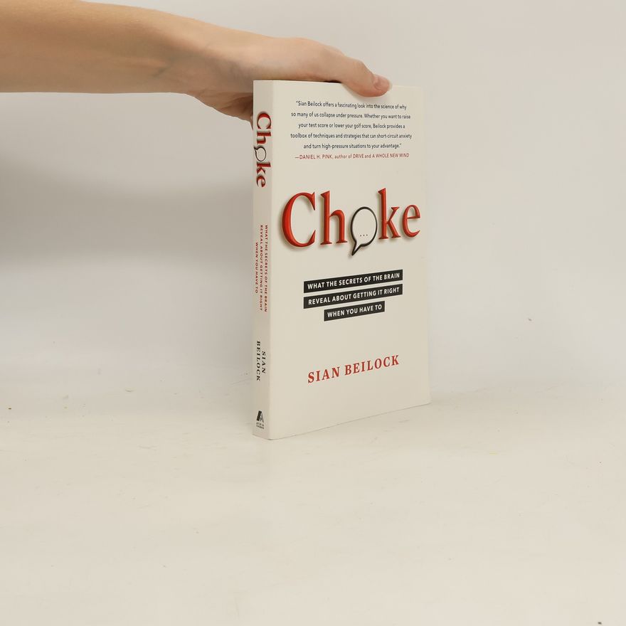 Sian Beilock Choke