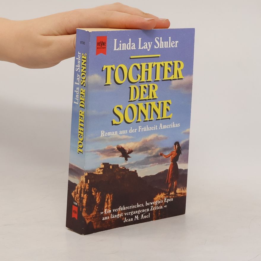Linda L. Shuler Tochter der Sonne