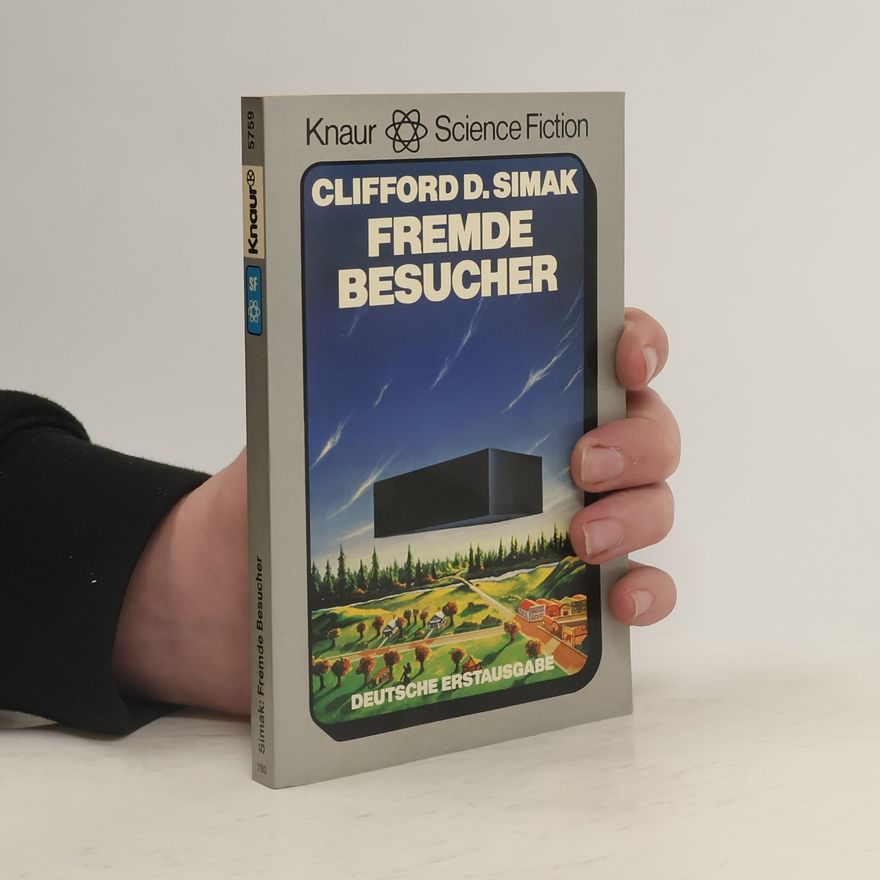 Clifford D. Simak Fremde Besucher. Science Fiction