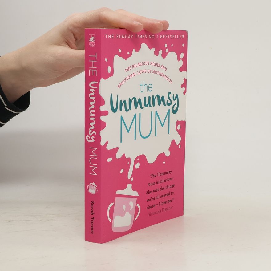 Sarah Turner The Unmumsy Mom