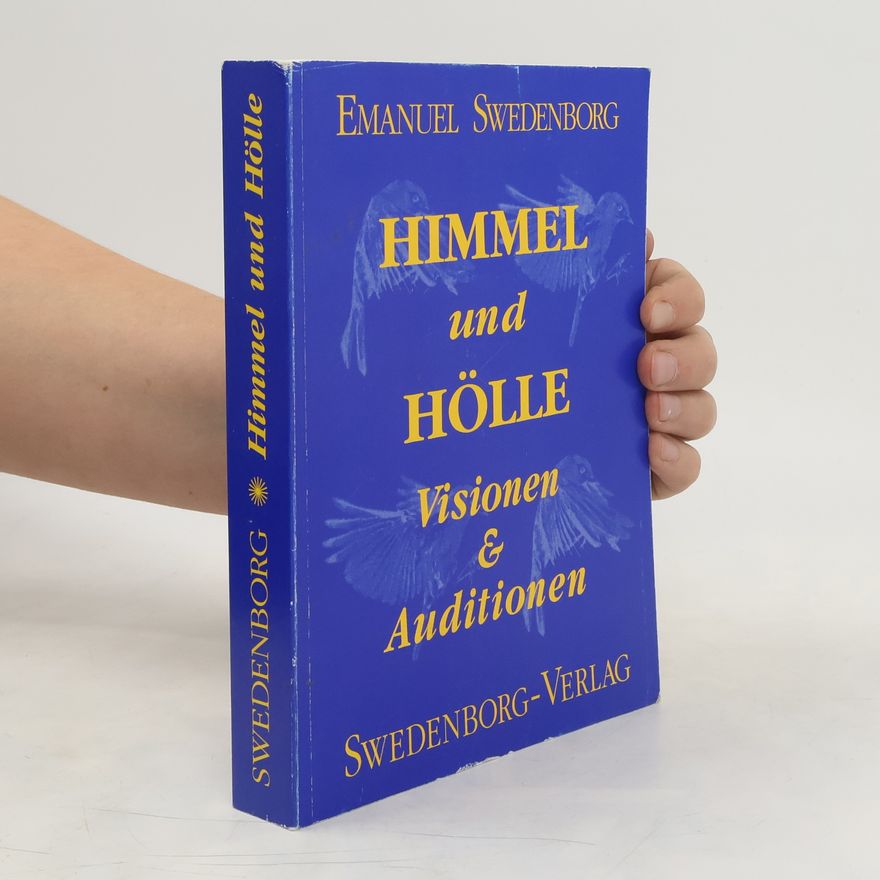 Emmanuel Swedenborg Himmel und Hölle