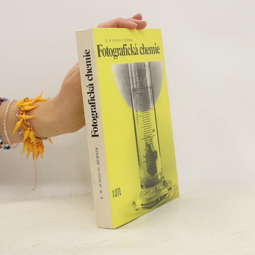 KarlWilhelm Jung Fotografická chemie