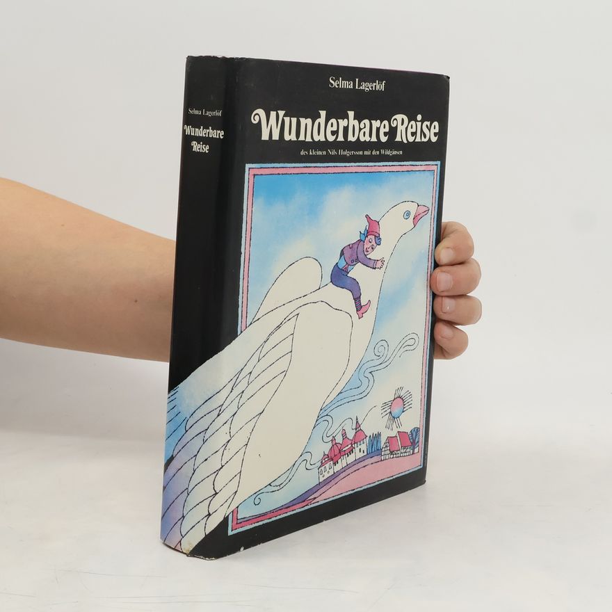 Selma Lagerlöf Wunderbare Reise