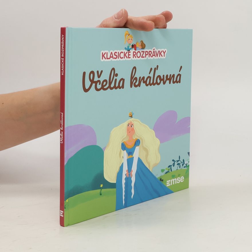 Autorenkollektiv Klasické rozprávky. Včelia kráľovná