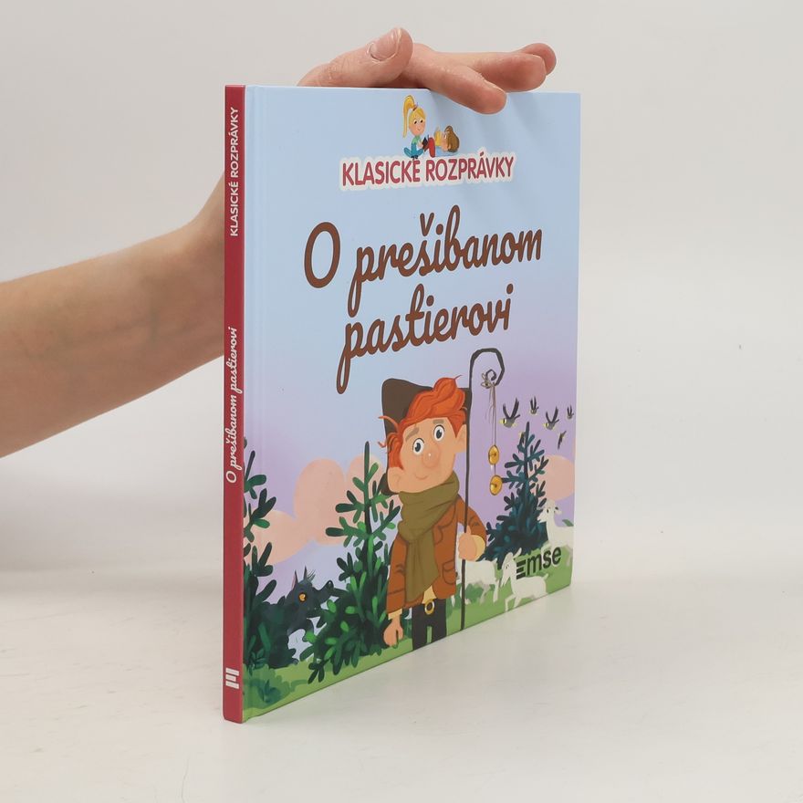Autorenkollektiv Klasické rozprávky. O prešibanom pastierovi