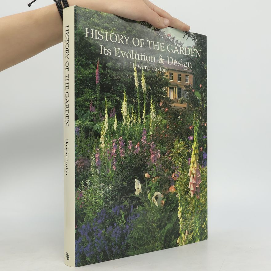 Howard Loxton History of the Garden