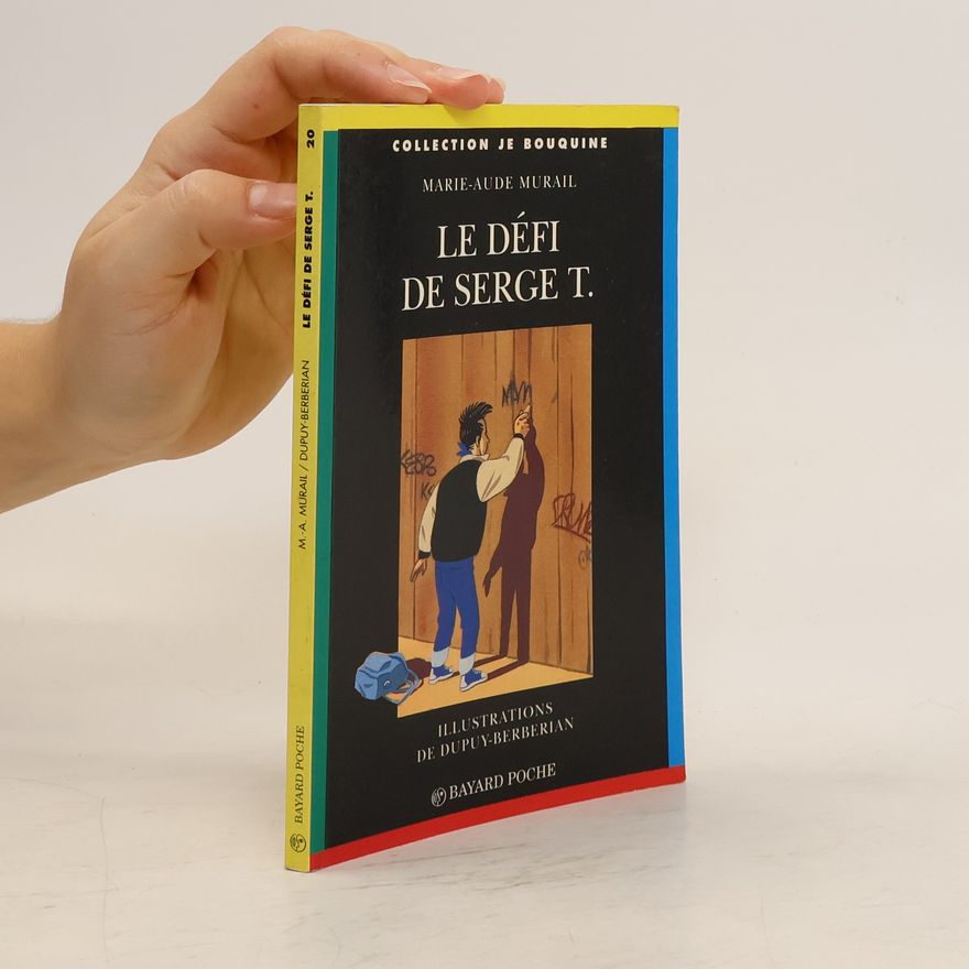 Dupuy Le défi de Serge T.