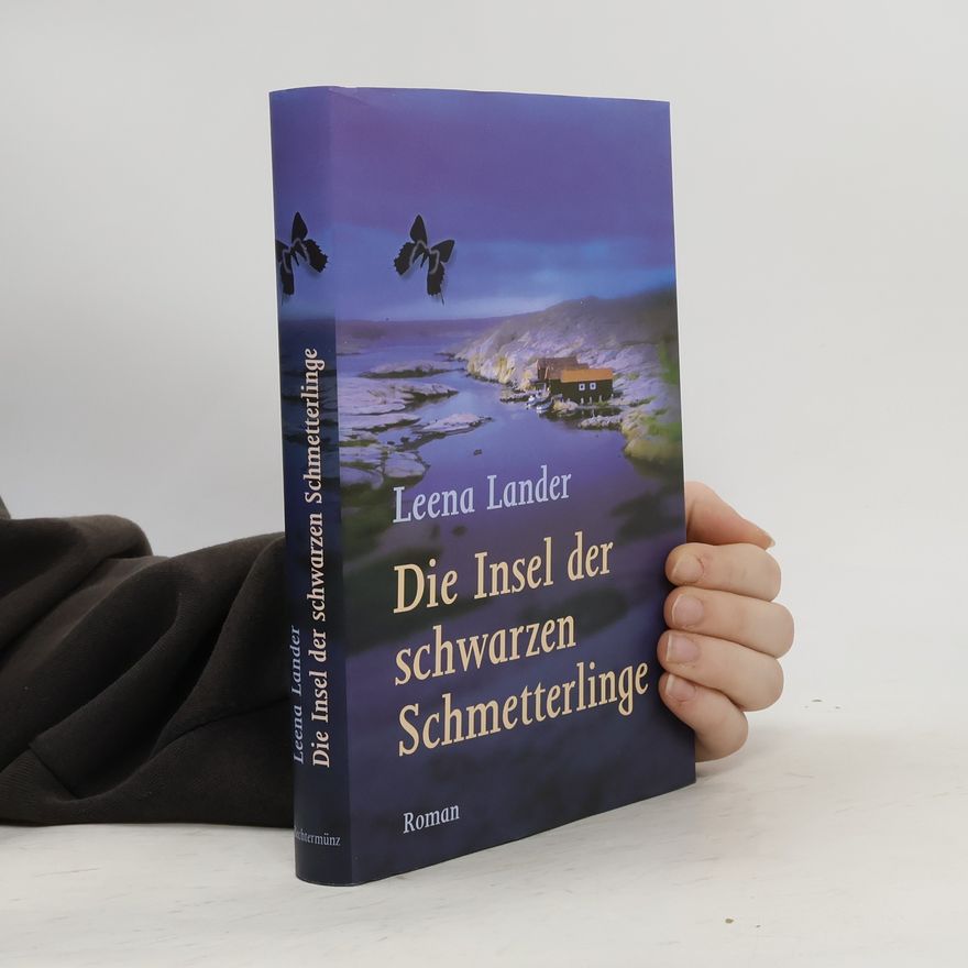 Leena Lander Die Insel der schwarzen Schmetterlinge