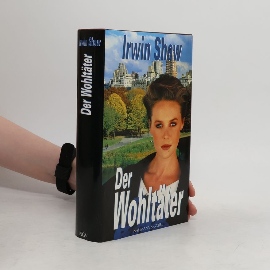 Irwin Shaw Der Wohltäter