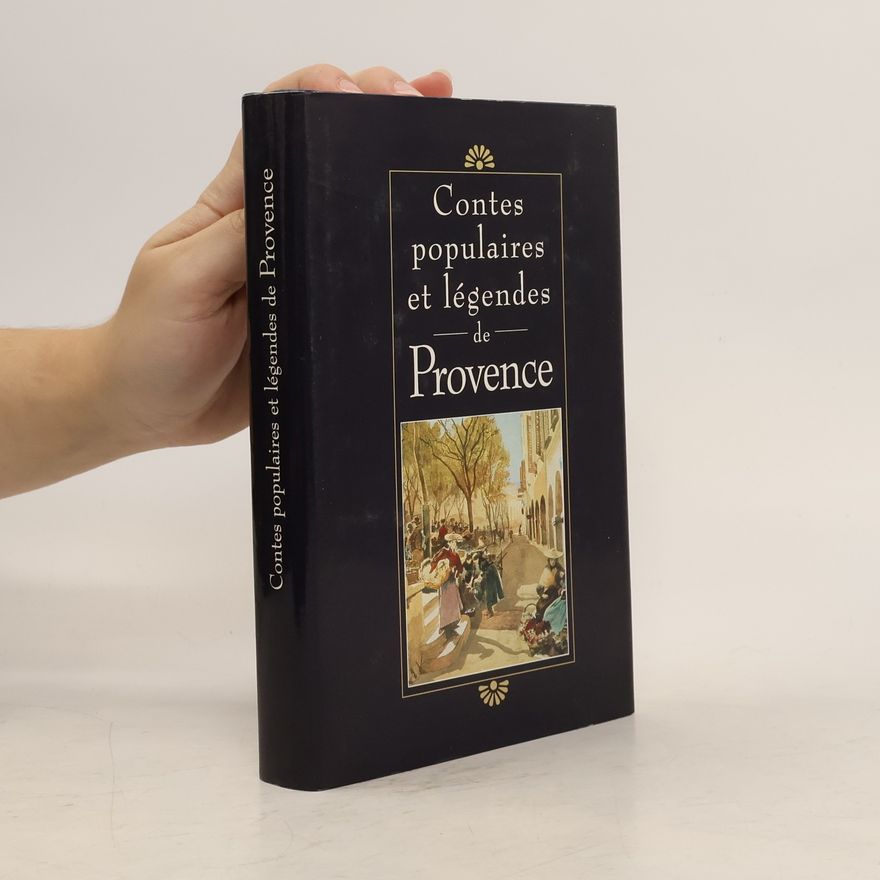 Marie Therése Souverbie Contes populaires et légendes de Provence