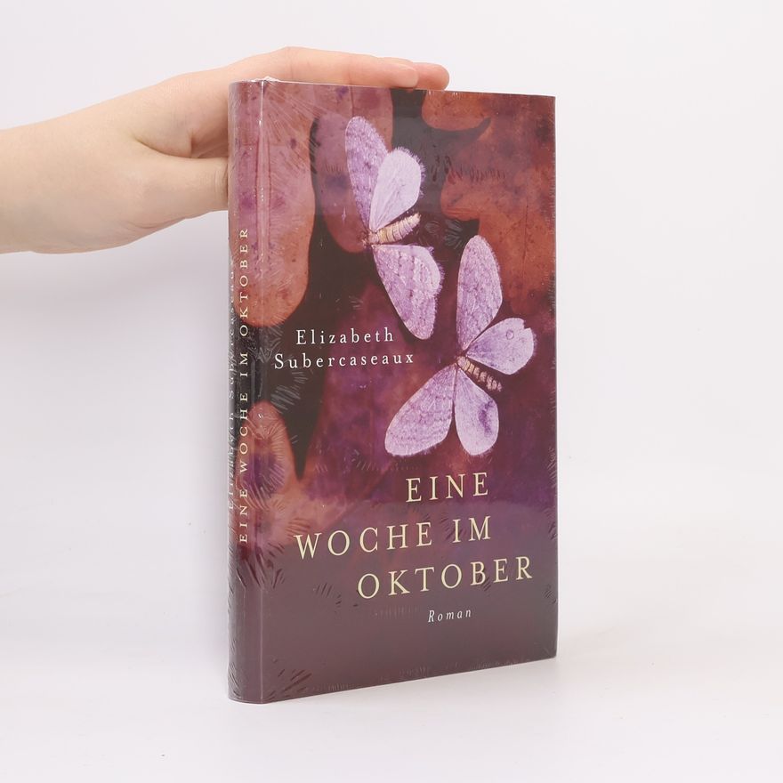 Elizabeth Subercaseaux Eine Woche im Oktober